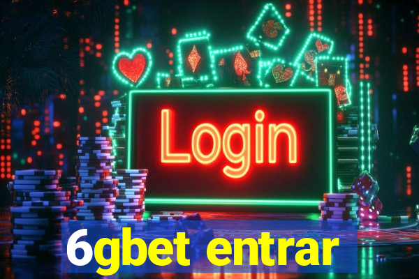 6gbet entrar